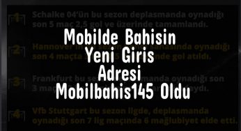 Mobilde Bahisin Yeni Giriş Adresi Mobilbahis145 Oldu